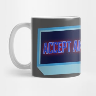 Accept And Continue Mug